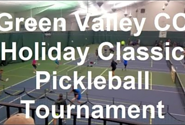 Nick&#039;s PB Life - Green Valley CC - Holiday Classic Pickleball Tournament