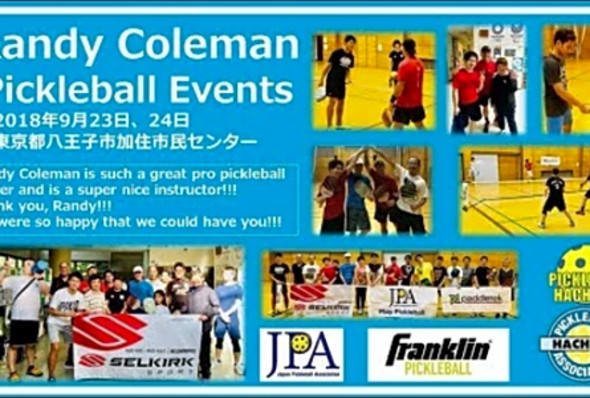 Randy Coleman&#039;s pickleball Event on Sep 24 in Hachioji, Tokyo,Japan(,,)