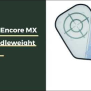Review: Engage Encore MX 6.0 Middleweight Composite Pickleball Paddle