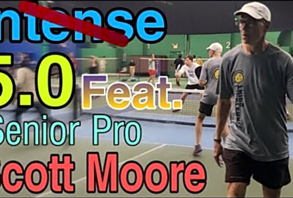 Intense 5.0 Feat. Senior Pro Scott Moore Pickleball Men&#039;s Doubles Local Tournament