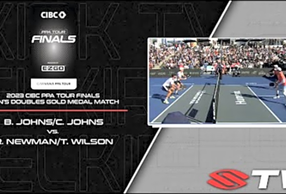 2023 PPA Tour Finals Men&#039;s Doubles Gold Medal Match - B. Johns/C. Johns vs. R. Newman/T. Wilson