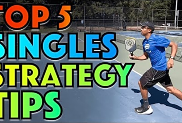 5 Key Singles Strategies For Any Level