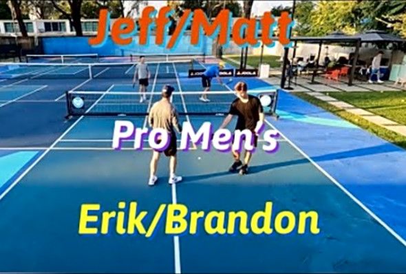 Pro Pickleball Men&#039;s Doubles Jeff Matt Erik Brandon 2 Games