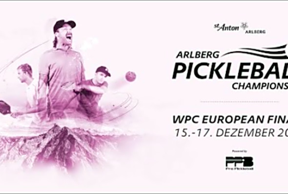 Arlberg Pickleball Championship - Day 1- WPC European Finals