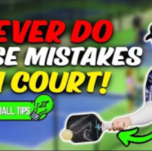 Pickleball Etiquette NEVER Do These 10 STUPID Things on COURT!