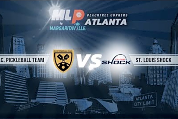 MLP Atlanta 2024 - May 12 - Premier Level - D.C. Pickleball Team VS. St. Louis Shock