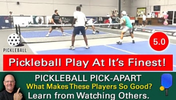 Pickleball! 5.0 Men&#039;s Doubles Match! Amateur Play Doesn&#039;t Get Much Better Than This!