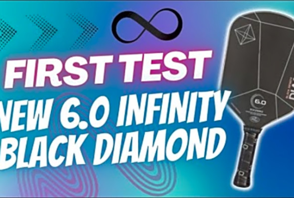 First Game Test - New 6.0 Infinity Black Diamond Pickleball Paddle