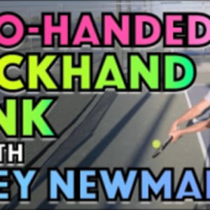 The Modern Two-Handed Backhand Dink with Riley Newman