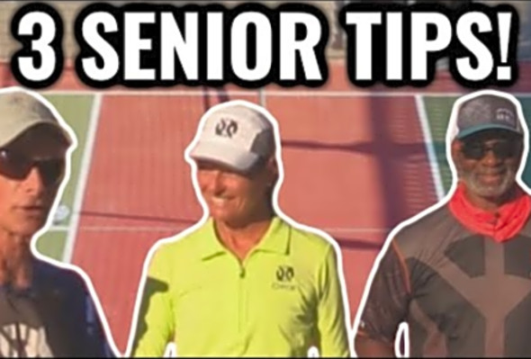 3 Pickleball Pros give you 3 Senior Tips!