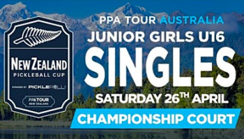 Junior Girls U16 Singles - Gold Medal Match - New Zealand Pickleball Cup