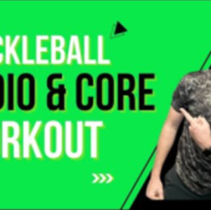 Pickleball Cardio &amp; Core Strength Workout! All Levels!
