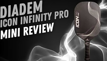 Diadem Icon Infinity Pro v3 Pickleball Paddle Review