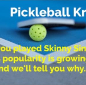 Pickleball Krewe - P34 - Have You Played Skinny Singles Yet?