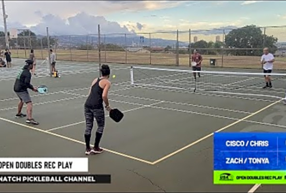 Pickleball Open Doubles Rec Play feat. Zach/Tonya vs Cisco/Chris