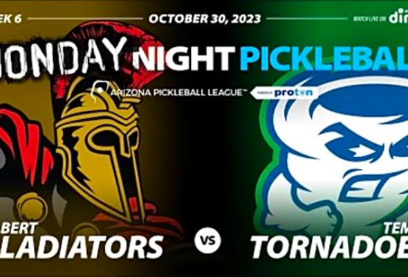 AZ PBL: Gilbert Gladiators vs Tempe Tornadoes (Mon Oct 30, Season 2, Week 6)