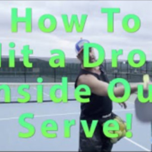 How to Hit an INSIDE OUT DROP SERVE for Pickleball w/ NPL Professional C...