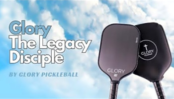 Glory Pickleball: The Legacy Disciple