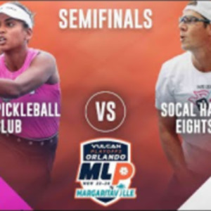 Miami Pickleball Club vs. SoCal Hard Eights - Challenger SF 2, Match 1 -...