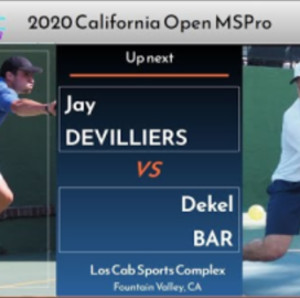 2020 California Open MSPro Dekel Bar v Jay Devilliers
