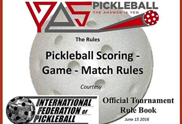 Official Pickleball Rules for Pickleball Scoring Game - Match Rules