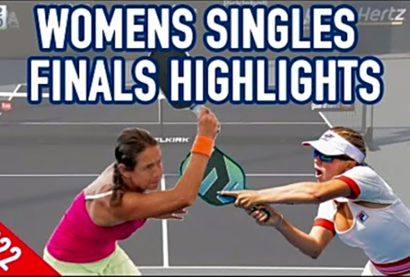 Anna Leigh Waters VS Salome Devidze - Women&#039;s Singles Pickleball Finals Hertz National Championship