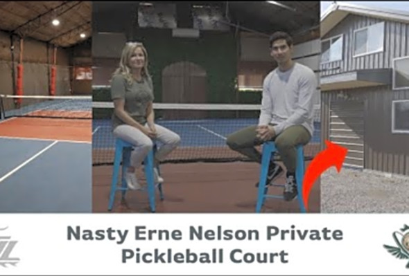 Nasty Erne Nelsons Private Pickleball Court