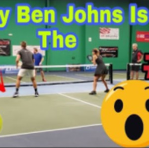 Why Ben Johns is the #1 Pro Pickleball Men&#039;s&amp;Mixed Doubles Game at Clearone