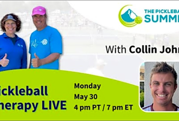 Pickleball Therapy LIVE with Collin Johns