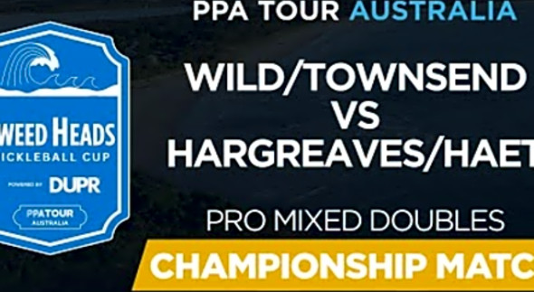 Wild/Townsend vs Hargreaves/Haet at the Tweed Heads Pickleball Cup - Championship Match