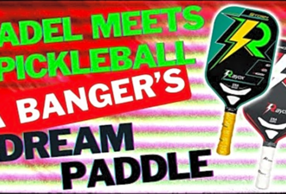 Rayox Edgeless Pickleball Paddles Review: Padel Plus Pickleball Equals A Bangers Dream Paddle