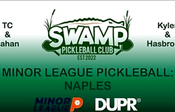 Minor League Pickleball - Naples Livestream