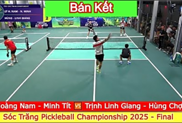 L Hong Nam - Minh Tt  Trnh Linh Giang - Hng - Sc Trng Pickleball Championship 2025