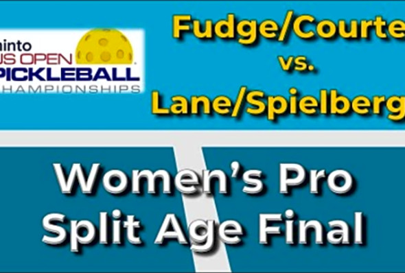 2025 US Open Pickleball Women&#039;s Split-Age Pro Gold Medal Match
