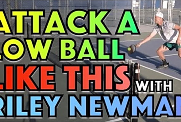 1 Pickleball Strategy To Attacking From Below Net Height With Riley Newman