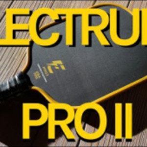 The Electrum Pro II Pickleball Paddle Review - Does Electrum fail our te...