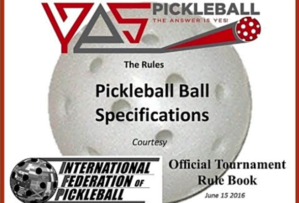 Official Pickleball Rules for Pickleball Ball Specifications