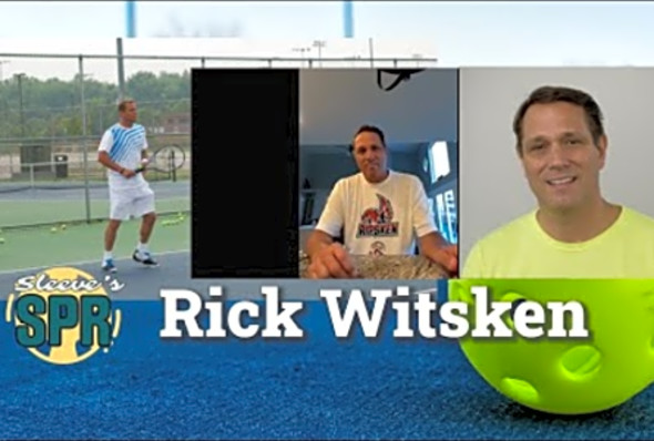 The People of Pickleball: A Senior Pro Story, Rick Witsken