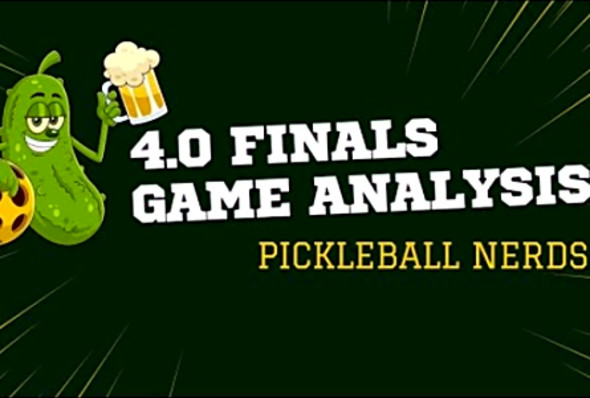 Pickleball 4.0 Men&#039;s Doubles Gold-Medal Game Point-by-Point Analysis: Match Review &amp; Strategy Tips