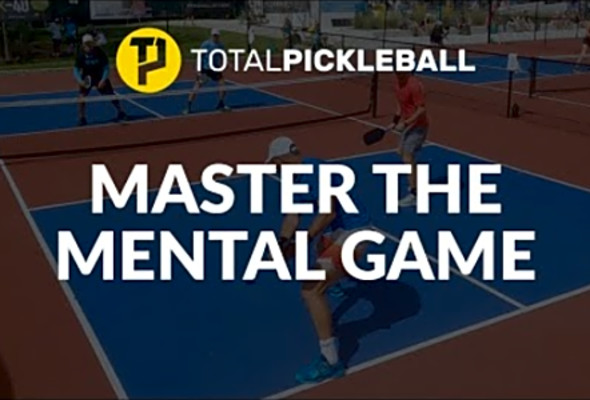 Gain the extra edge in pickleball by Mastering your Mental Game! Tips &amp; tricks with Coach Tim Buwick