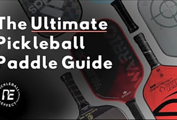 Pickleball Paddle Guide: Watch This Before You Buy Your Next Paddle