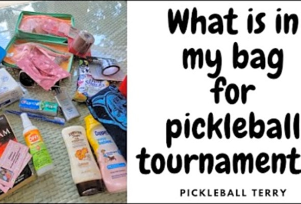 What is in my bag for pickleball tournaments?