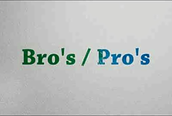 Bro&#039;s and Pro&#039;s Byron Freso Promo 1