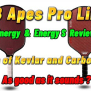 Pickleball Apes Pro Line Energy &amp; Energy S Paddles Review.