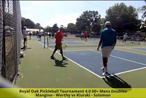 Royal Oak Pickleball Tournament 4.0 60 Mens Doubles Mangino-Worthy v Kiurski-Solomon