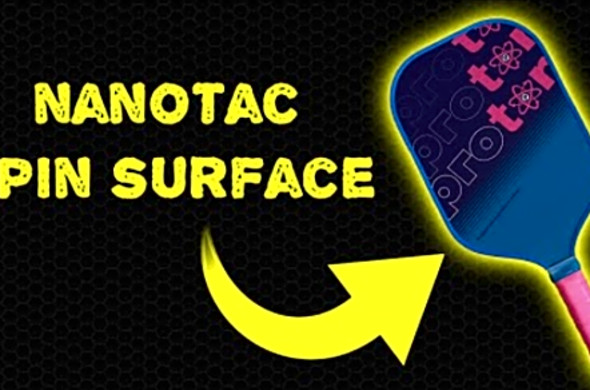 Proton - Series One - Type B - 15MM Pickleball Paddle Review: NanoTac Coating?