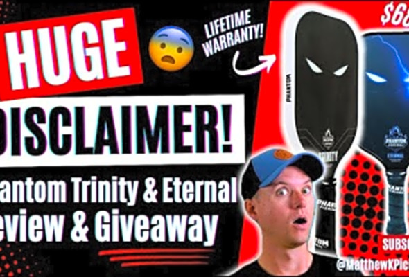 Phantom Trinity &amp; Eternal Pickleball Paddle Review &amp; Giveaway: HUGE Disclaimer!