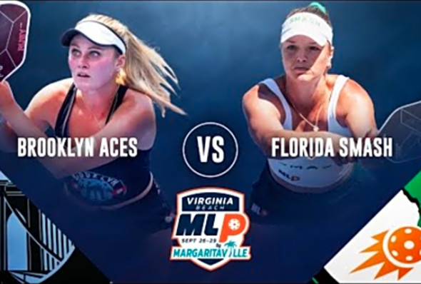 Florida Smash vs. Brooklyn Aces - Challenger Level - MLP Virginia Beach 2024