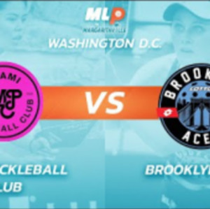 MLP D.C. 2024 - June 15 - Challenger Level - Miami Pickleball Club vs. B...