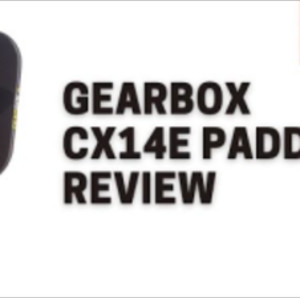 Gearbox CX14E Pickleball Paddle Review